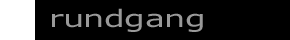 Rundgang